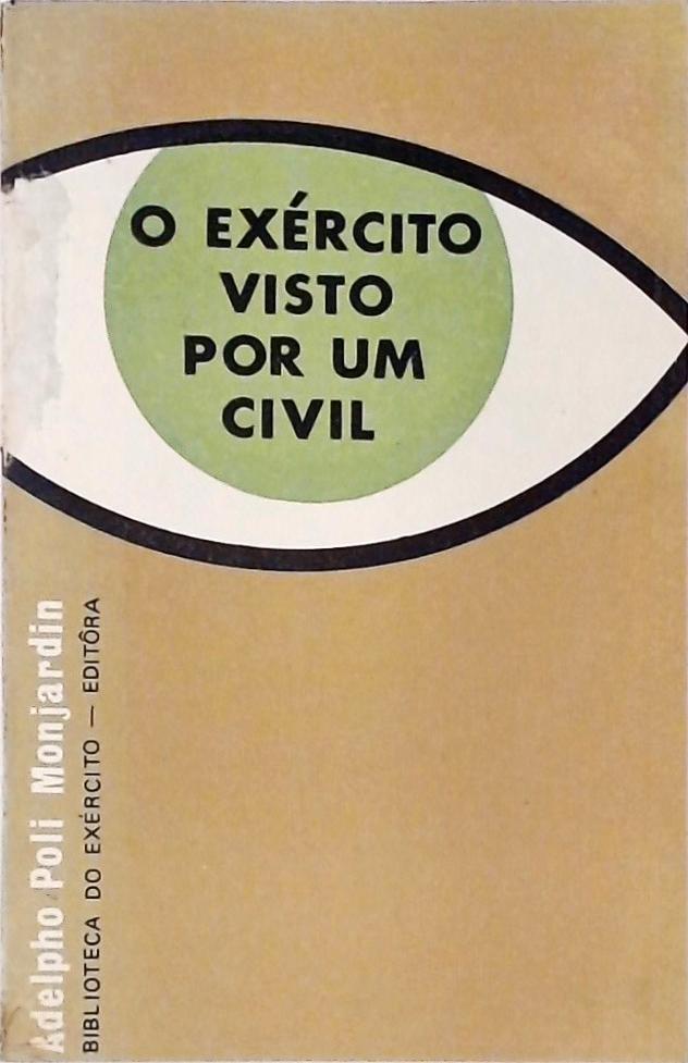 O Exército visto por um Civil