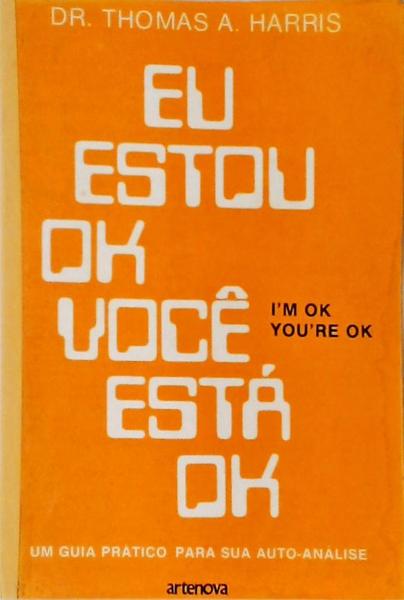 Eu Estou Ok, Você Está Ok