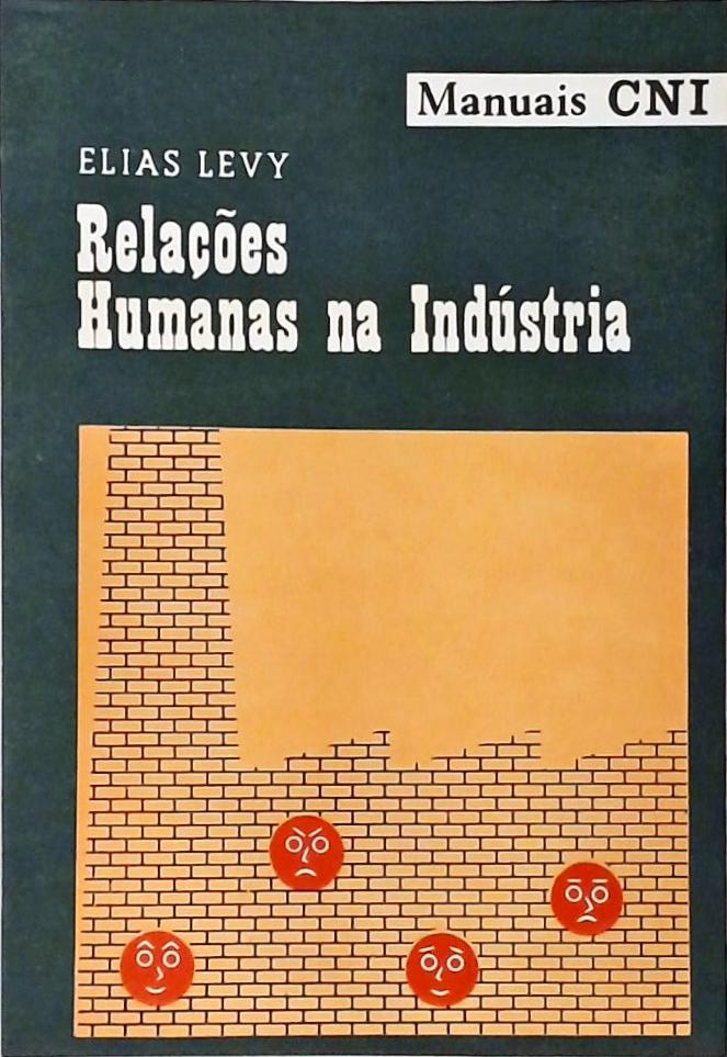 Relações Humanas na Indústria