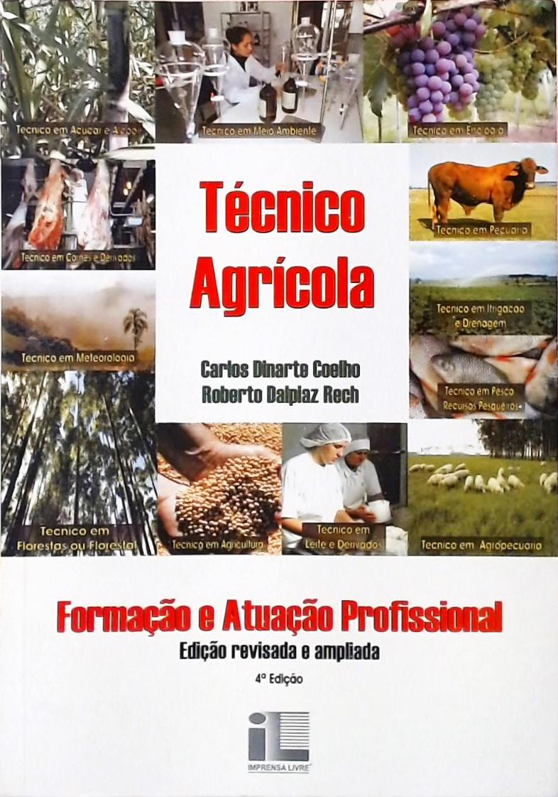 Técnico Agrícola - Formação E Atuação Profissional