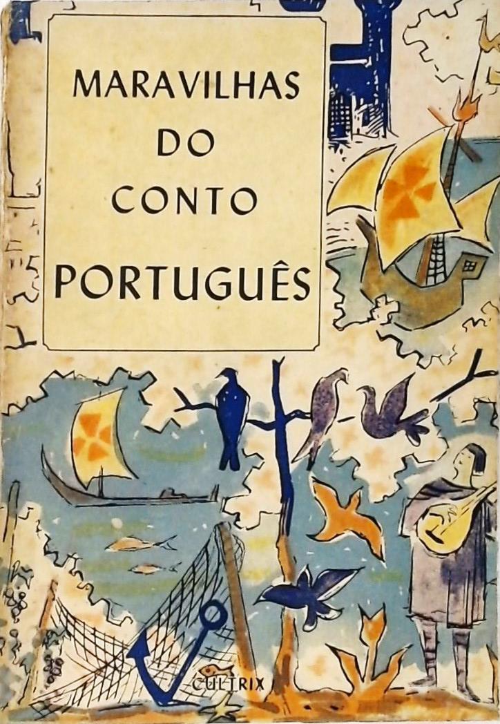 Maravilhas do Conto Português