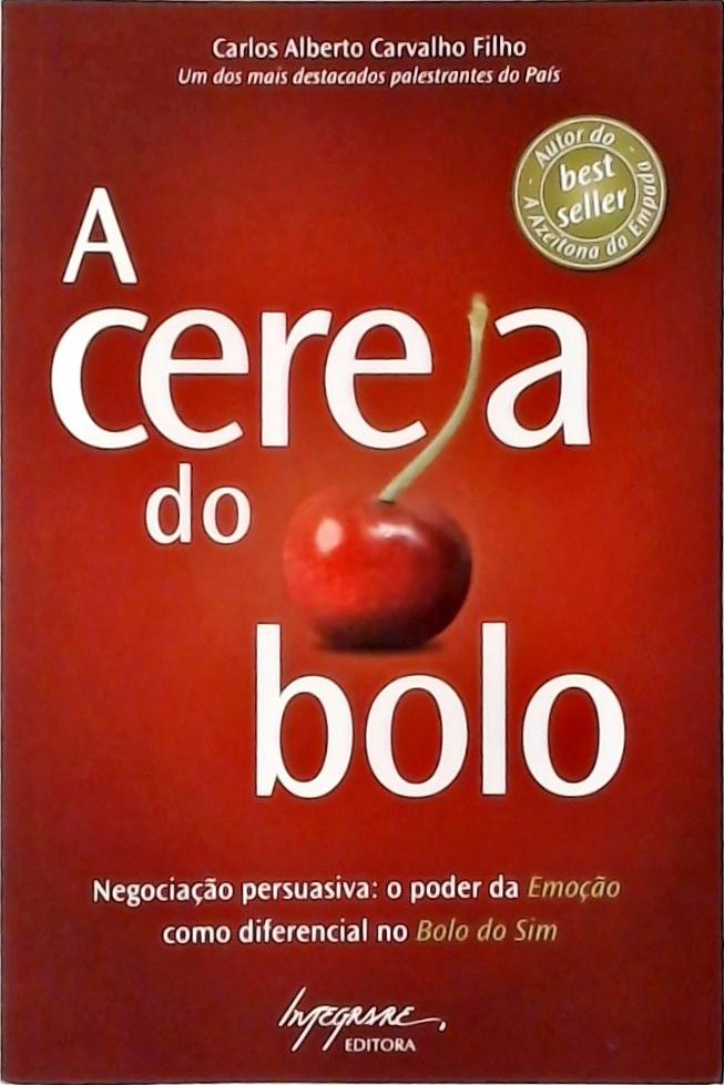 A Cereja Do Bolo