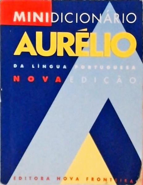 Minidicionário Aurélio Da Língua Portuguesa