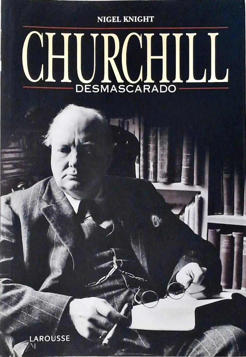 Churchill - Desmascarado  