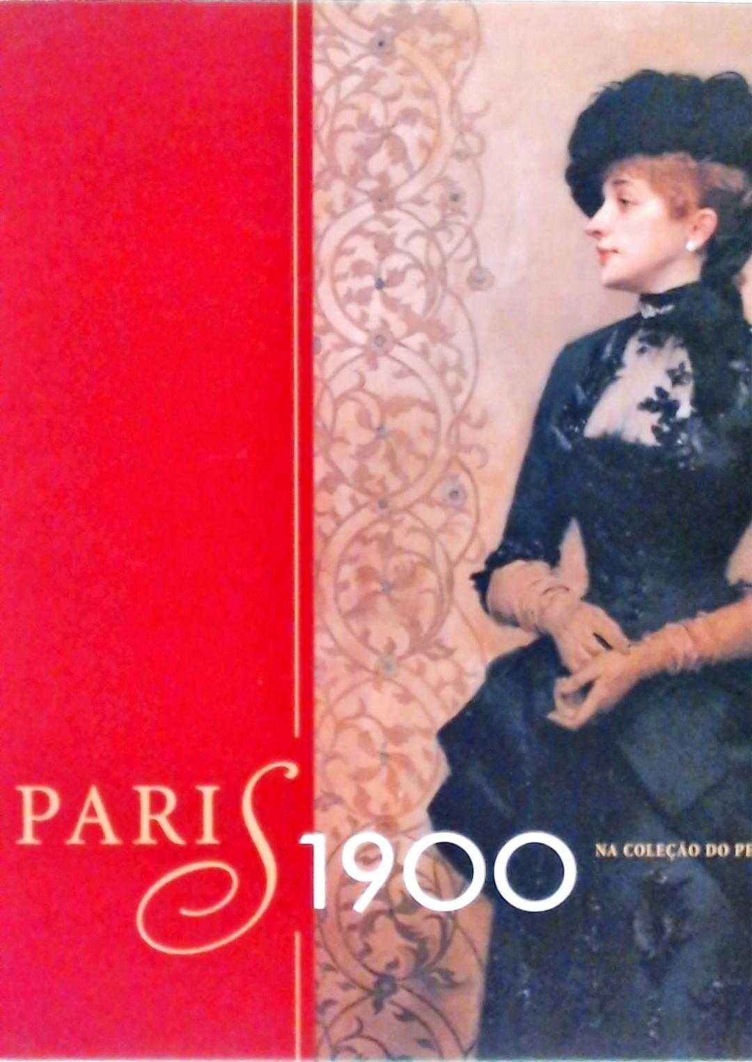 Paris 1900 - Na Coleção do Petit Palais
