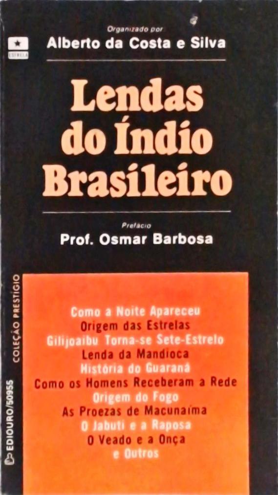 Lendas Do Índio Brasileiro