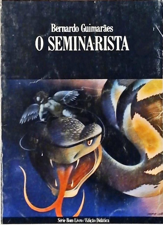 O Seminarista