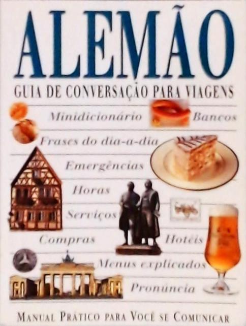 Guia De Conversação Para Viagens - Alemão