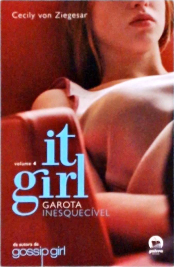 It Girl - Garota inesquecível
