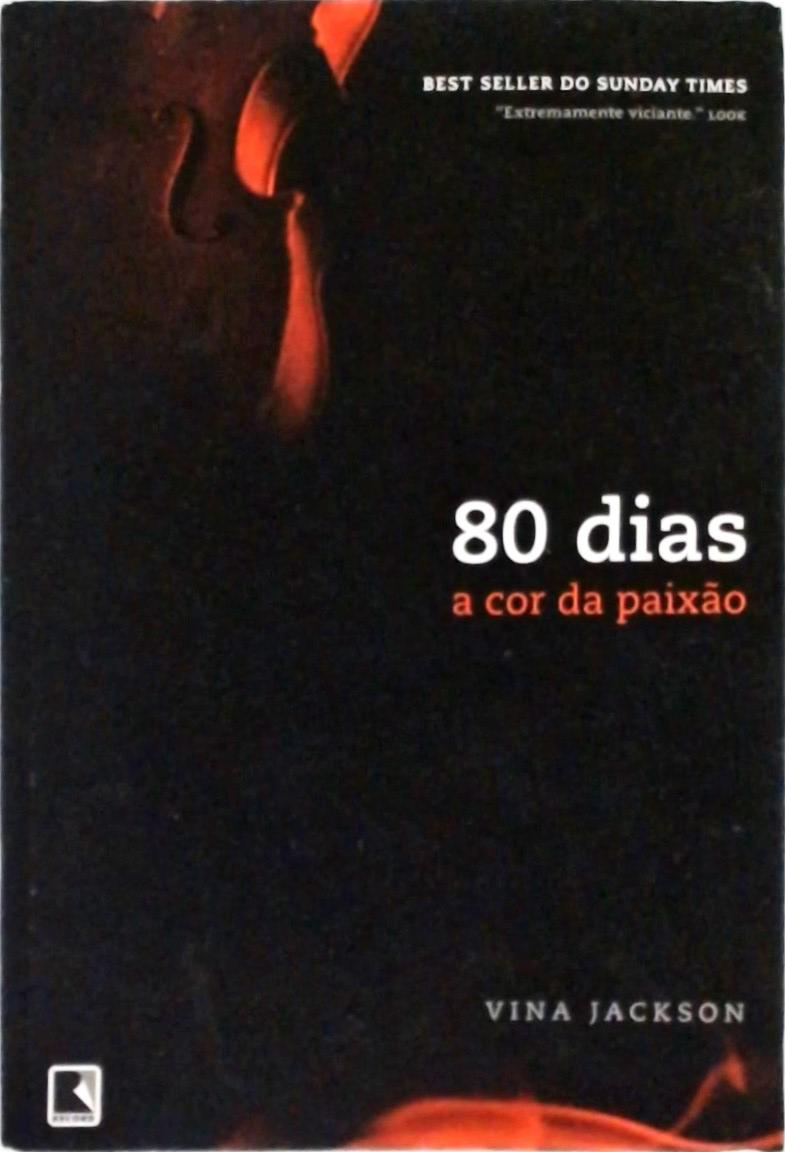 80 dias - a cor da paixão