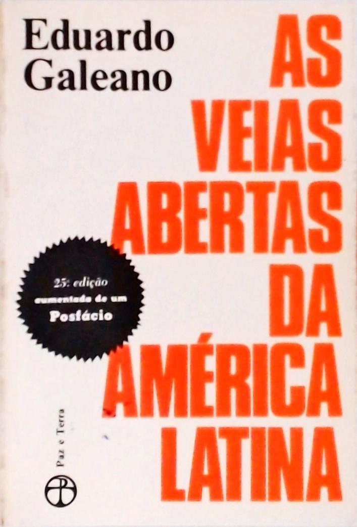 As Veias Abertas da América Latina