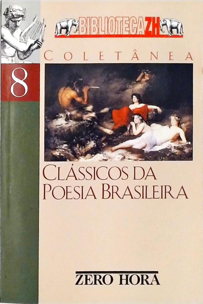 Clássicos da Poesia Brasileira