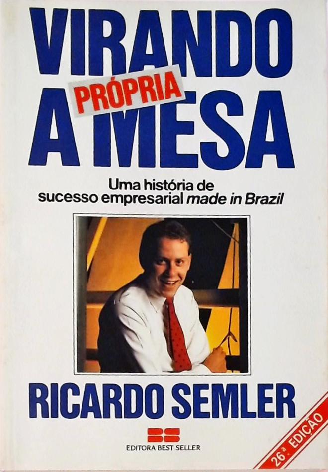 Virando A Própria Mesa