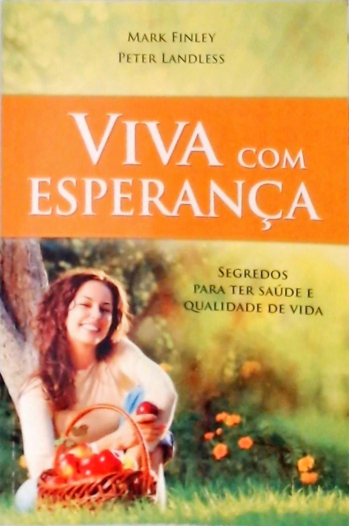 Viva Com Esperança