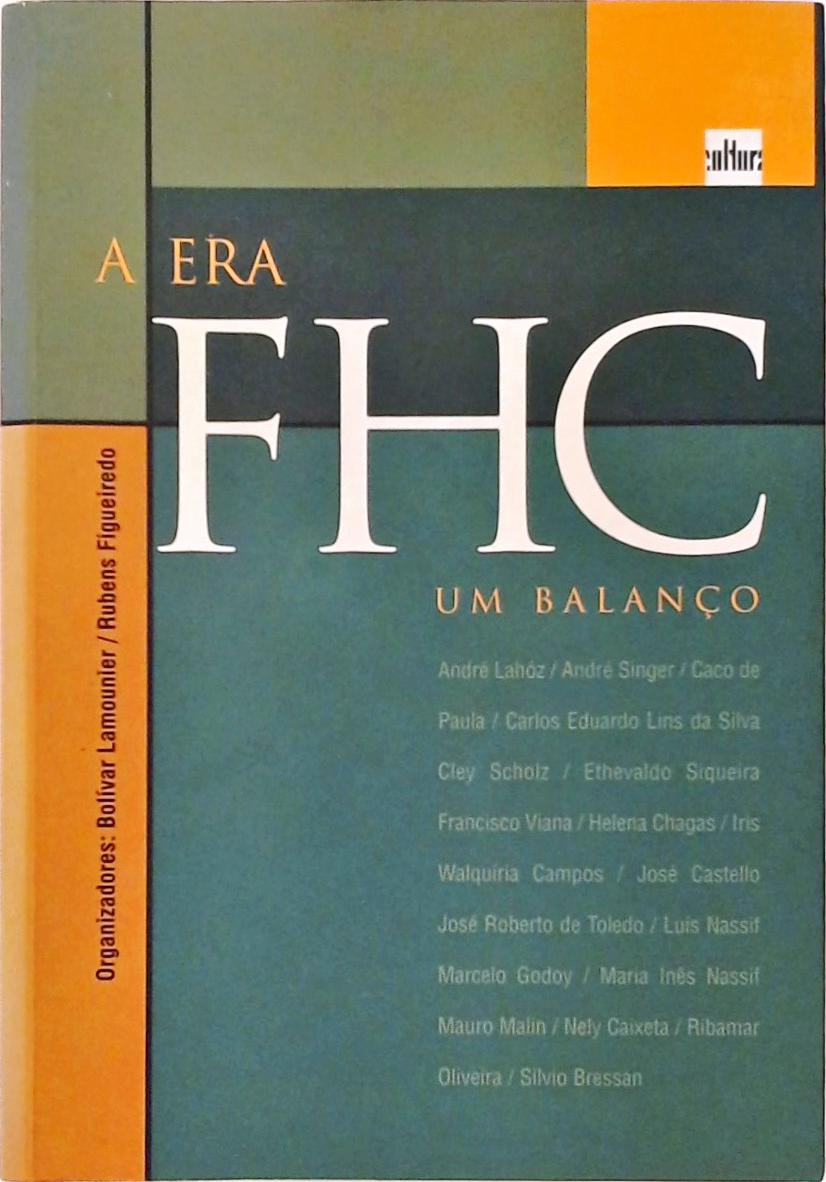 A Era FHC - Um Balanço