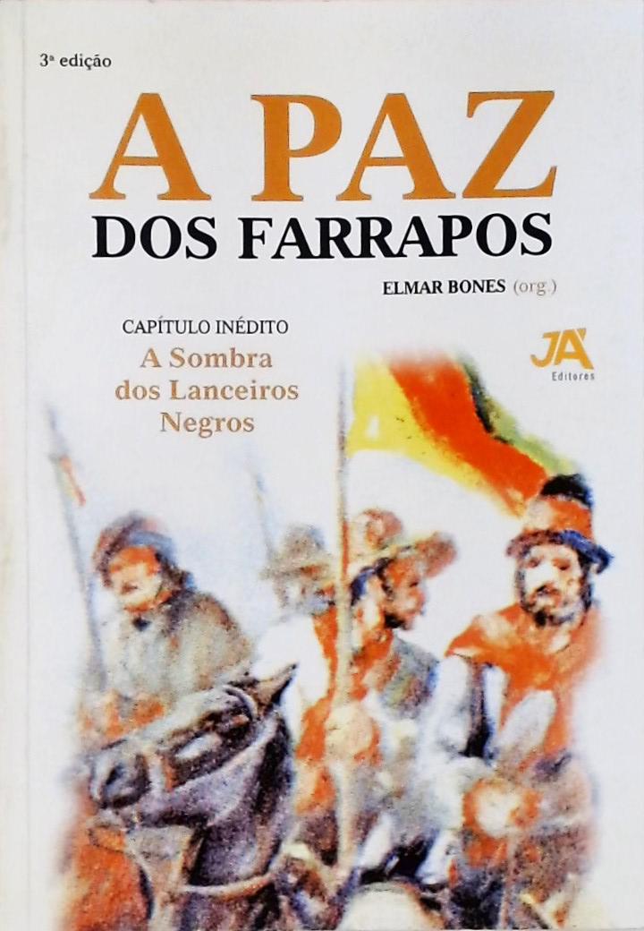 A Paz Dos Farrapos