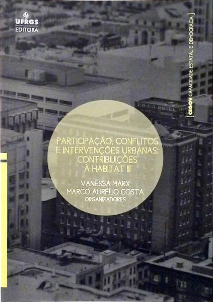 Participação, Conflitos E Intervenções Urbanas