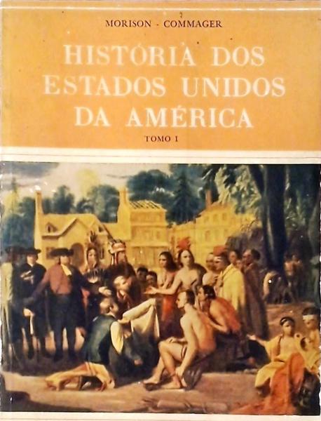 História Dos Estados Unidos Da America