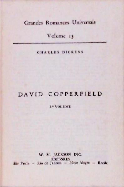 David Copperfield Vol 1