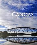 Canoas - A Cidade Se Revela