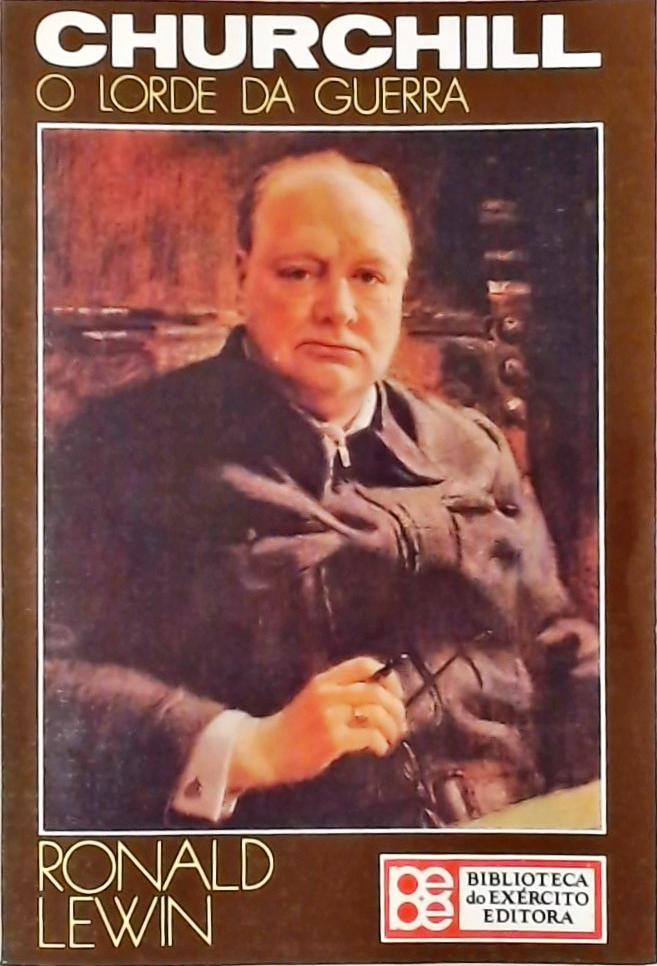 Churchill - O Lorde da Guerra