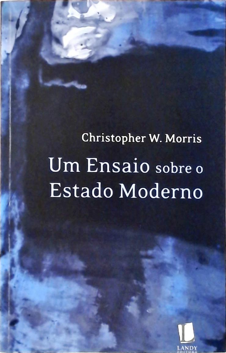 Um Ensaio Sobre O Estado Moderno