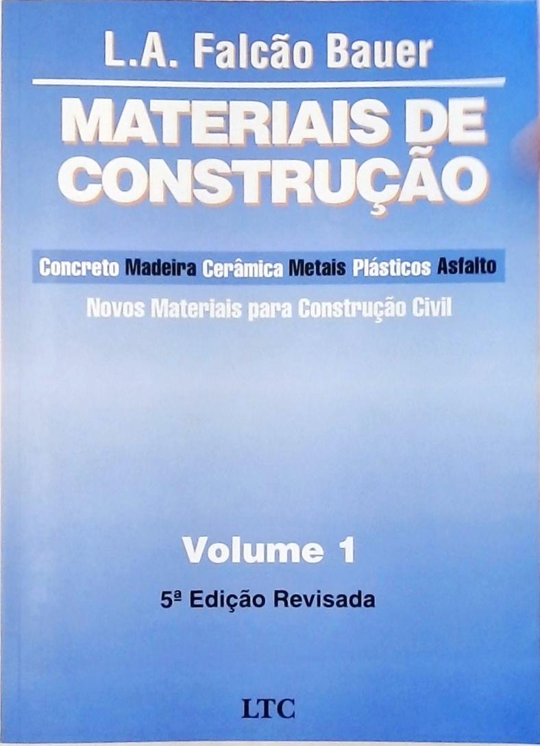 Materiais De Construção Vol. 1              