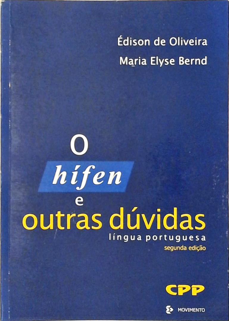 O Hífen E Outras Dúvidas (2001)