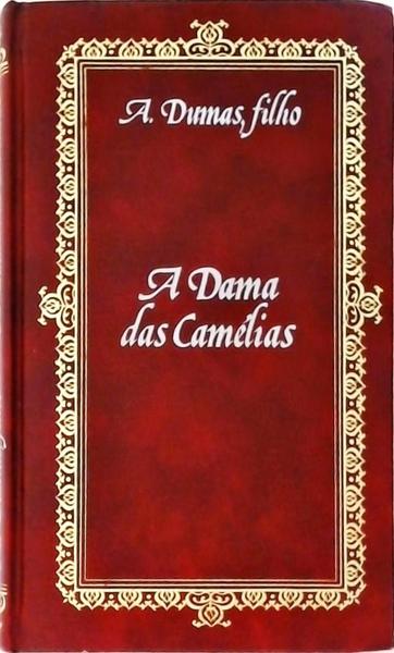 A Dama Das Camélias - Alexandre Dumas Filho - Traça Livraria e Sebo