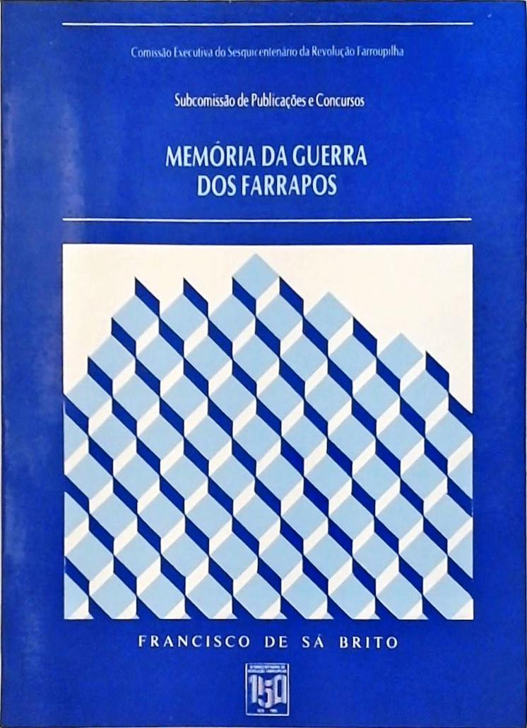 Memória da Guerra dos Farrapos