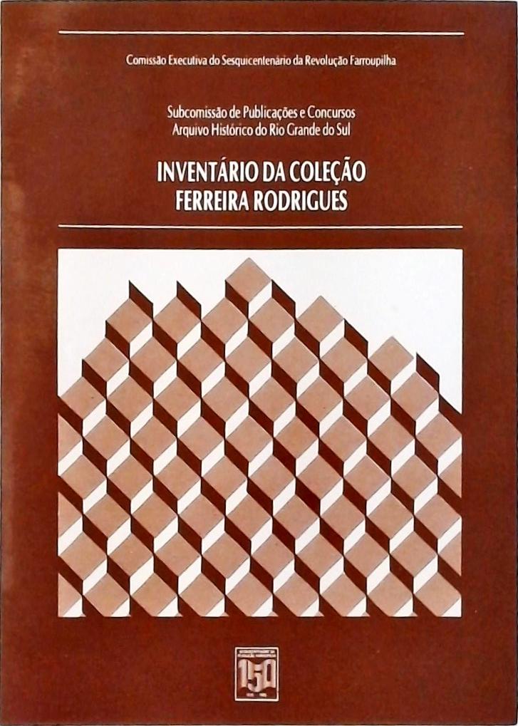 Inventário da Coleção Ferreira Rodrigues