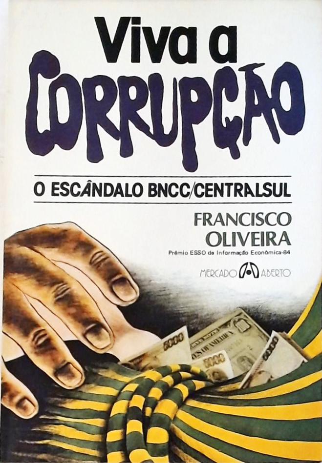 Viva a Corrupção