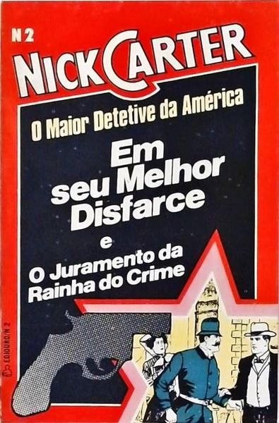 Em Seu Melhor Disfarce / Juramento Da Rainha Do Crime