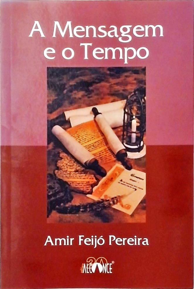 A Mensagem e o Tempo