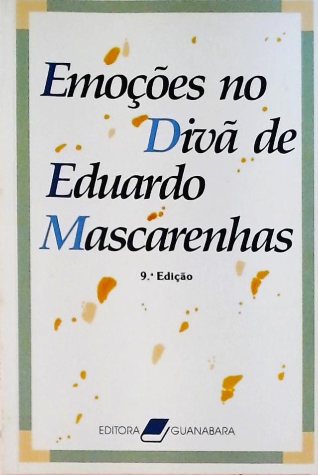 Emoções No Divã De Eduardo Mascarenhas