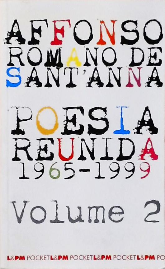 Poesia Reunida 1965-1999 Vol 2