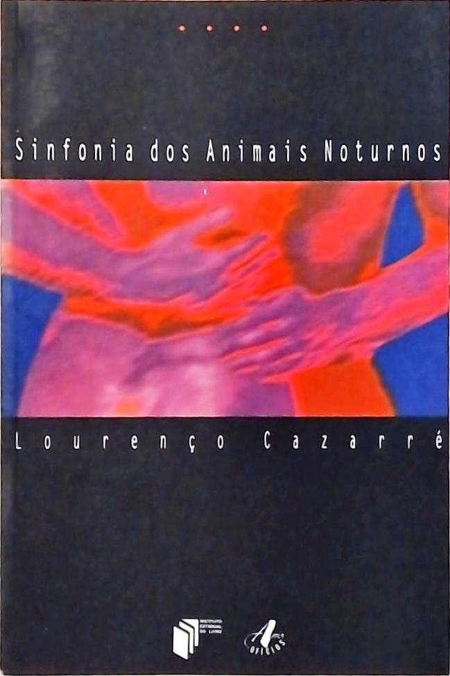 Sinfonia Dos Animais Noturnos