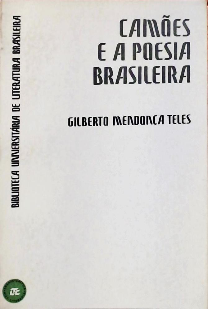 Camões E A Poesia Brasileira