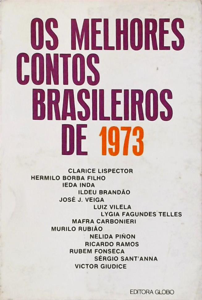 Os Melhores Contos Brasileiros de 1973