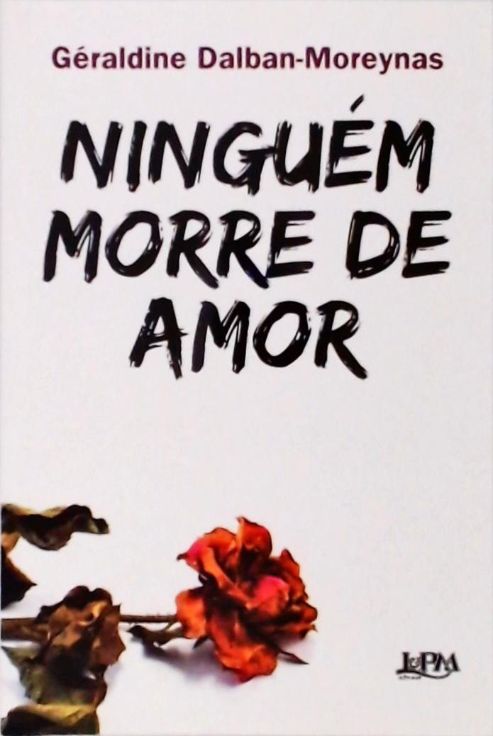 Ninguém morre de amor