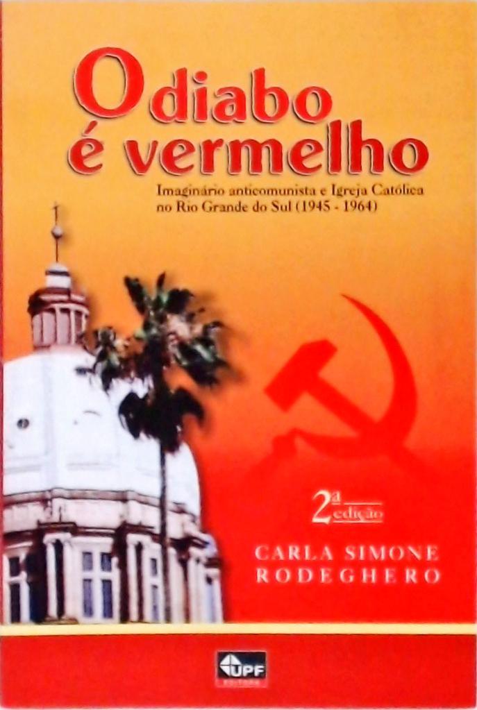 O Diabo é Vermelho