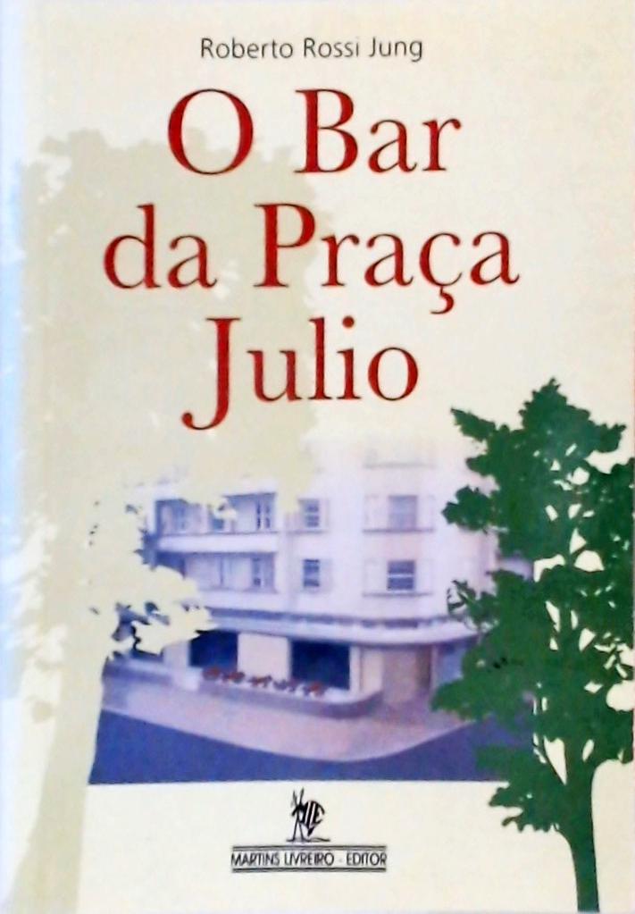 O Bar Da Praça Julio