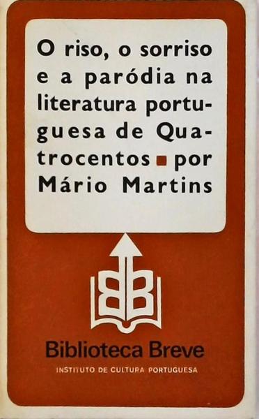 O Riso, O Sorriso E Paródia Na Literartura Portuguesa De Quatrocentos