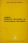 Gaibéus - Narrativa Metafórica De Estruturação Metonímica