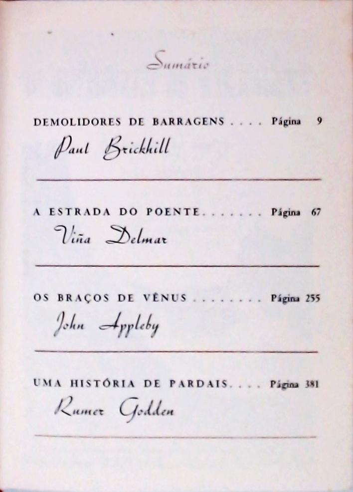 Demolidores de Barragens - a Estrada do Poente - os Braços de Vênus - Uma História de Pardais