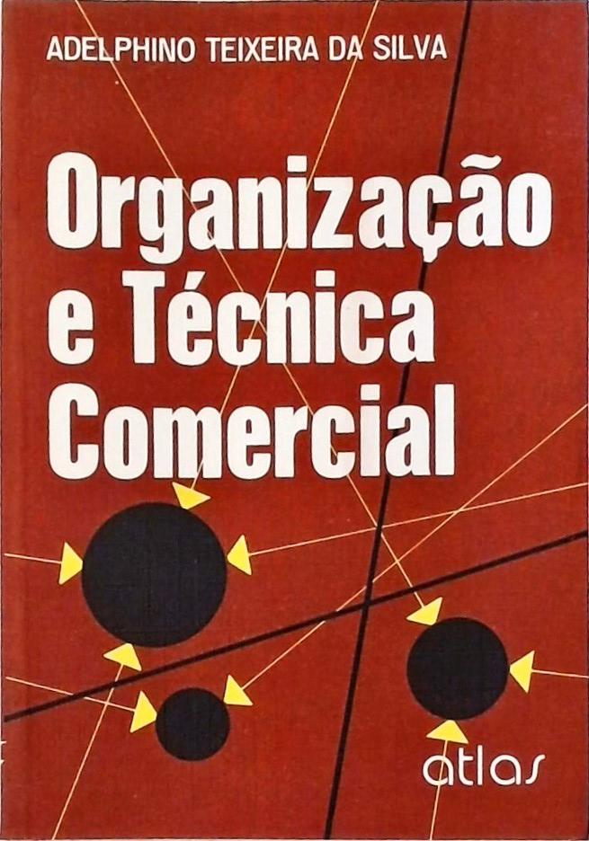 Organização e Técnica Comercial