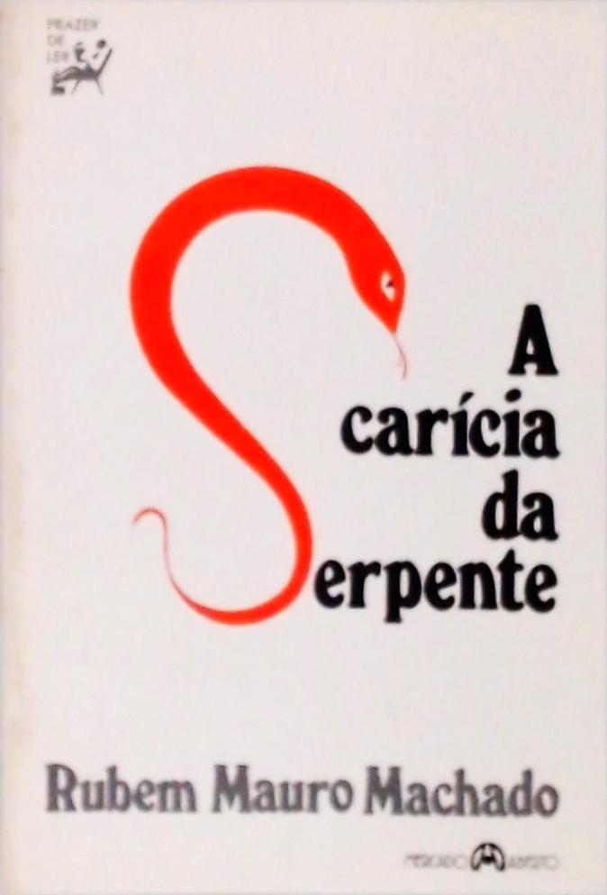 A Carícia Da Serpente