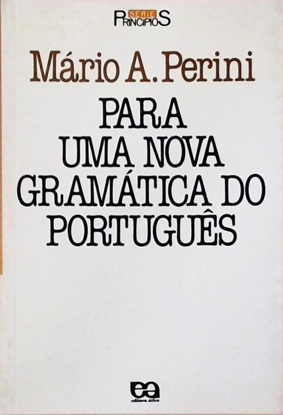 Para Uma Nova Gramática Do Português