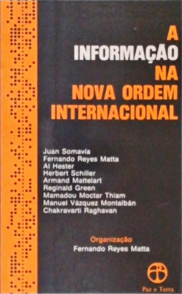 A Informação na Nova Ordem Internacional