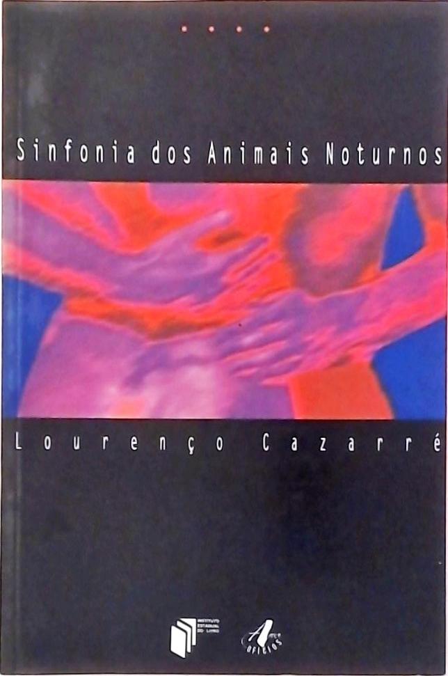 Sinfonia Dos Animais Noturnos